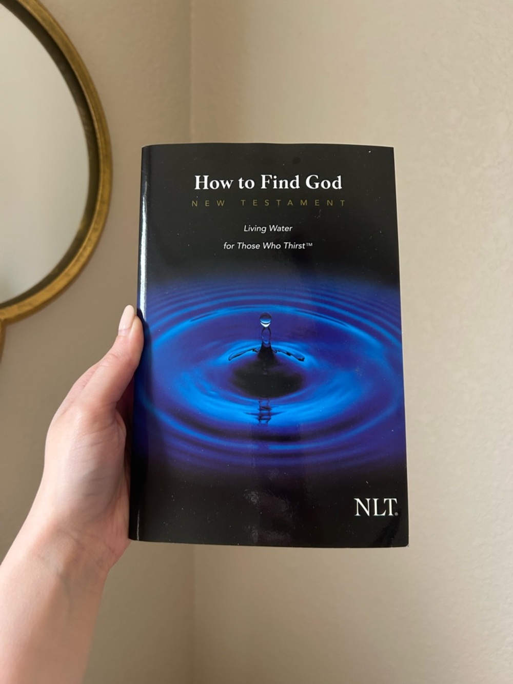 How to Find God New Testament - Blue Cover